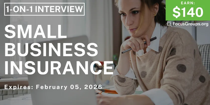 Research Study on Small Business Insurance - $140 - $140 - 01/28/2026