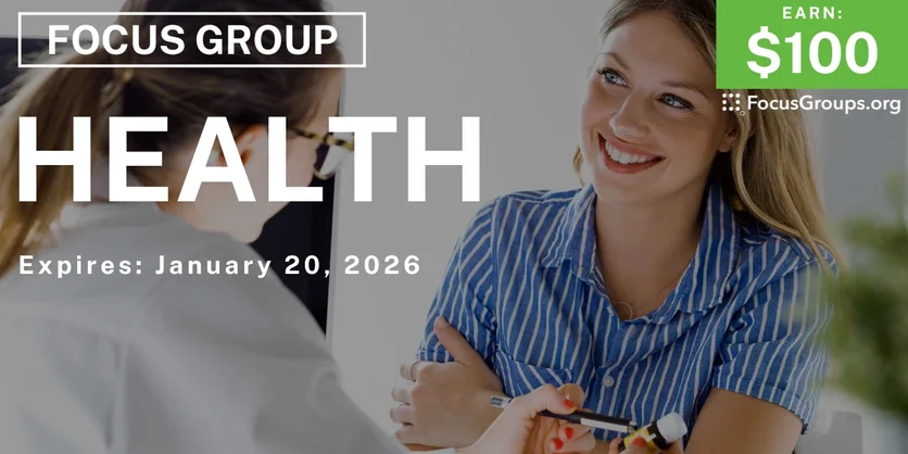 Research Study on Health - $100 - $100 - 01/07/2026