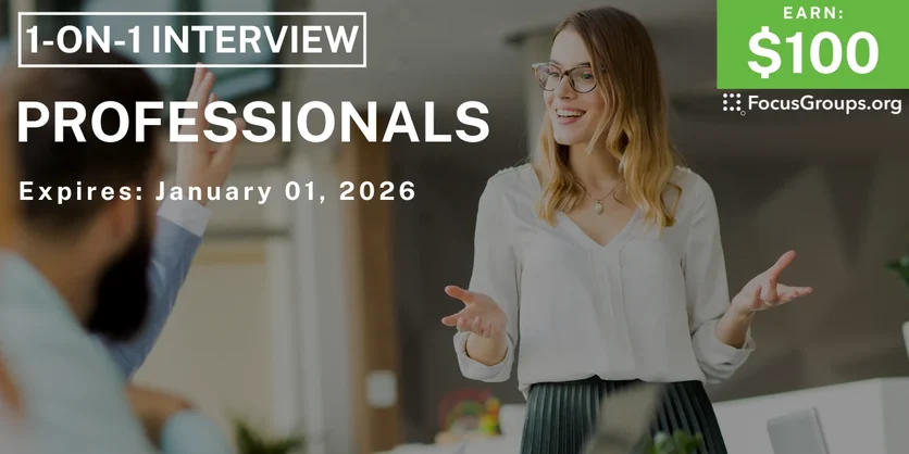 Research Study for Professionals - $100 - $100 - 12/30/2025