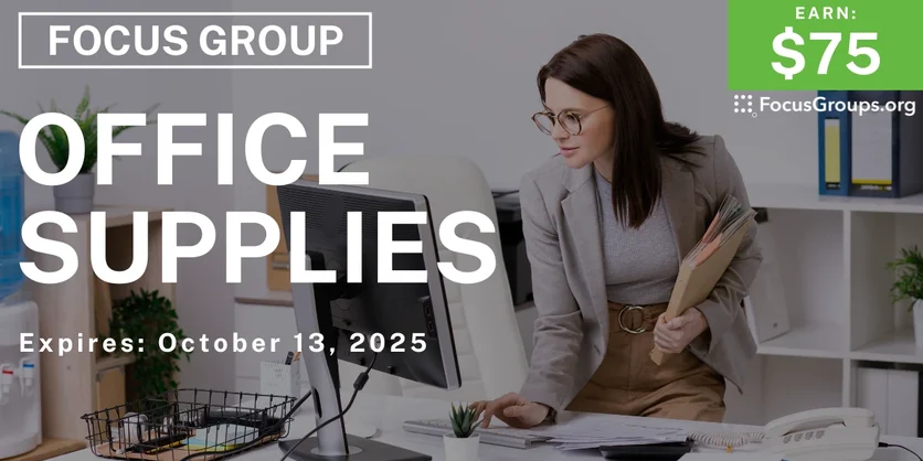 Graphic promoting Focus Group in Minneapolis on Office Supplies, $75 payout, happening October 14, 2025
