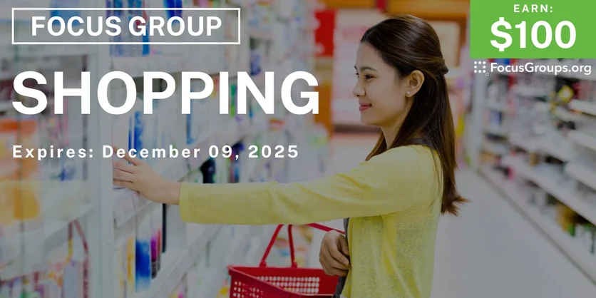 Research Study on Shopping - $100 - $100 - 11/27/2025
