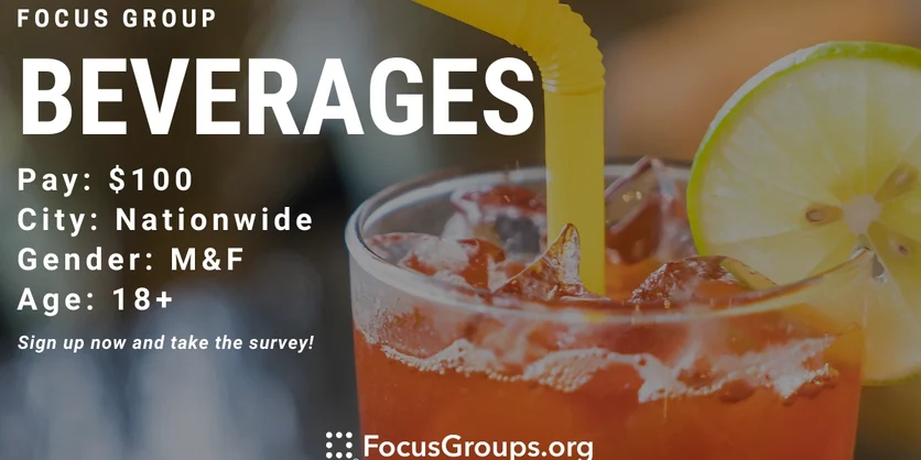 Focus Group on Beverages - $100 - 11/23/2022