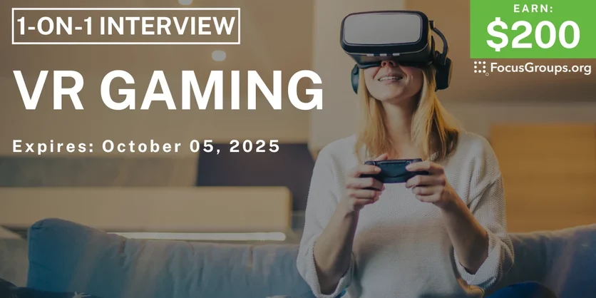 Research Study in Seattle on VR Gaming - $200 - $200 - 09/16/2025