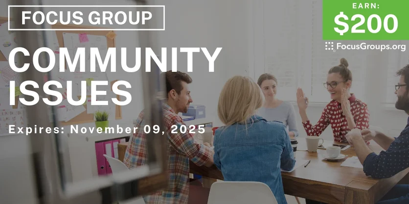 Focus Group in Cincinnati on Community Issues - $200 - $200 - 10/27/2025