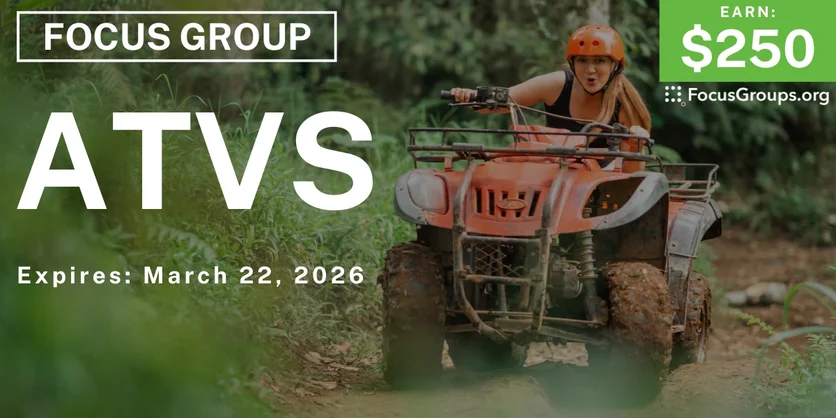 Focus Group in Charlotte on ATVs - $375 - $375 - 03/10/2026
