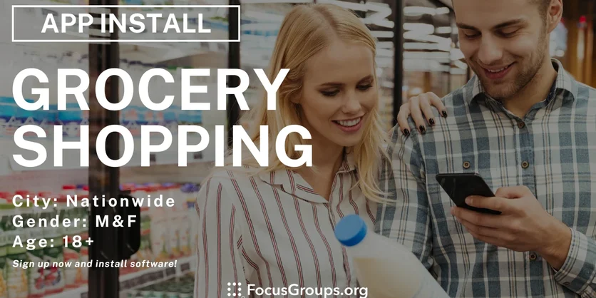 Grocery Shopping Study for Mobile Users - App Install - Varies - 10/03/2024