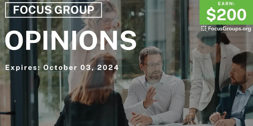 Focus Group in Orlando on Opinions - $200 - 09/17/2024