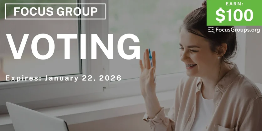 Focus Group in Minnesota on Voting - $100 - $100 - 01/20/2026