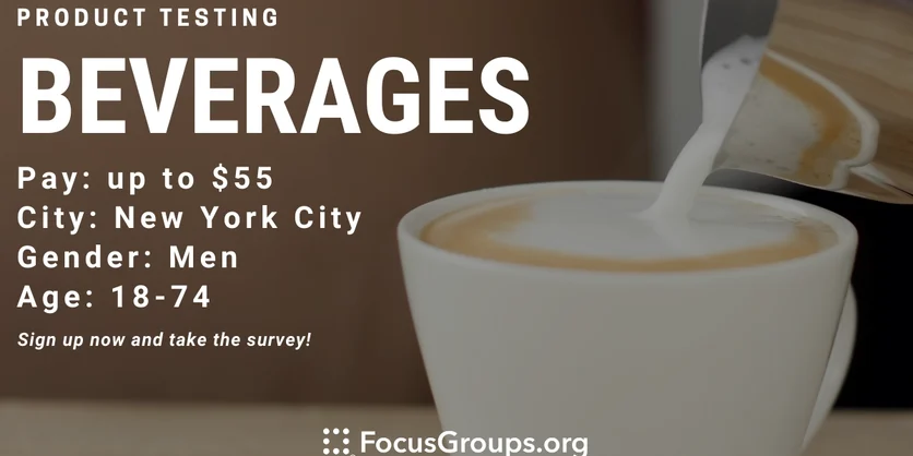Product Test for Men on Beverages in NYC - up to $55 - 03/09/2023