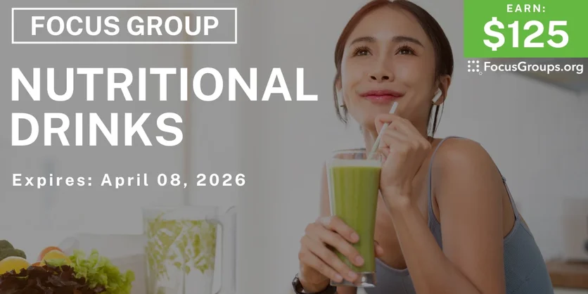 Focus Group in Tampa on Nutritional Drinks - $125 - $125 - 03/17/2026