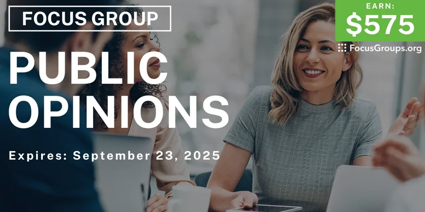 Focus Group in Sunnyvale on Public Opinions - $575 - $575 - 09/15/2025