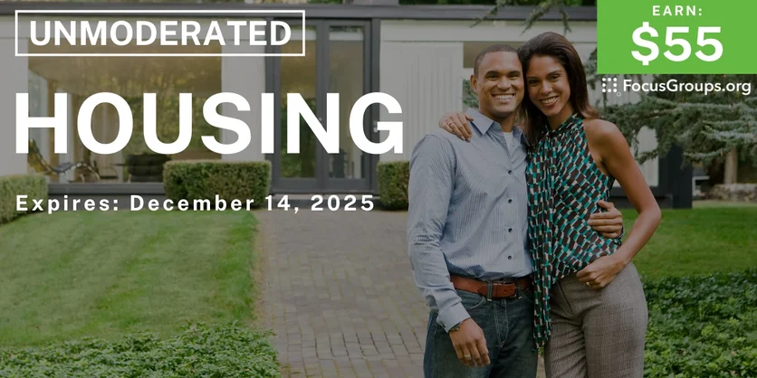 Research Study on Housing - $55 - $55 - 10/17/2025