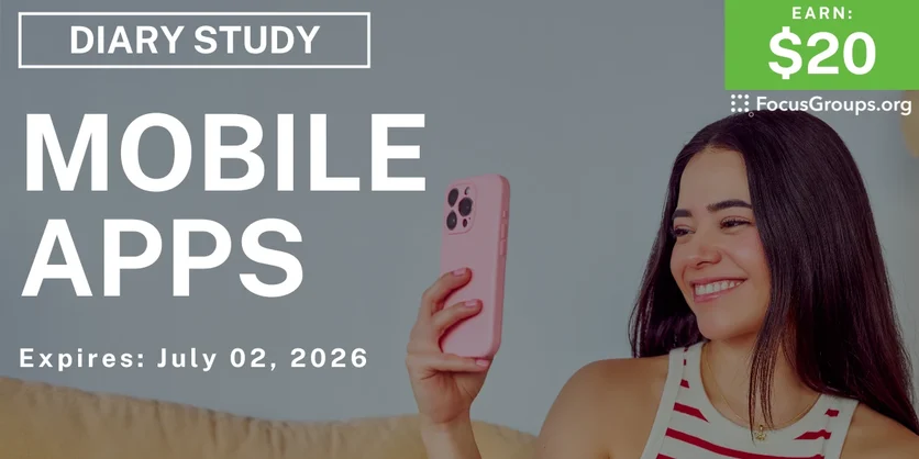 Research Study on Mobile Apps - $20 - $20 - 06/19/2026
