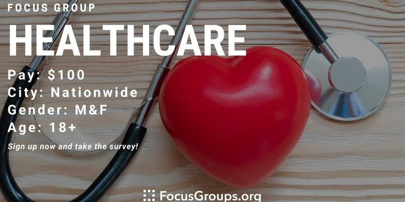 Focus Group on Healthcare - $100 - 05/17/2023