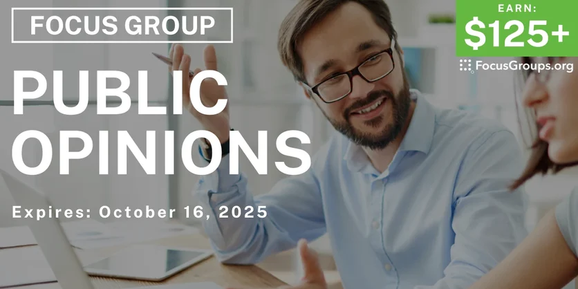Graphic promoting Focus Group in Seattle on Public Opinions, $125+ payout, happening October 17, 2025