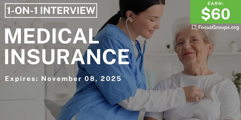 Research Study for Seniors on Medical Insurance - $60 - $60 - 11/06/2025