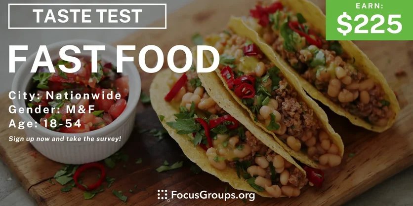Taste Test on Fast Food - $225 - 04/11/2024