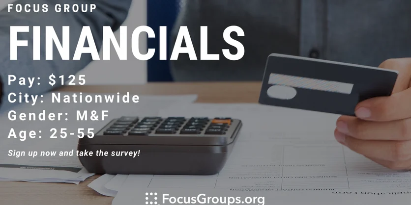 Focus Group on Financials - $125 - 11/26/2021