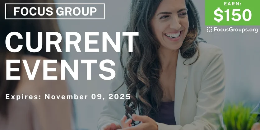 Focus Group in Detroit on Current Events - $150 - $150 - 10/27/2025