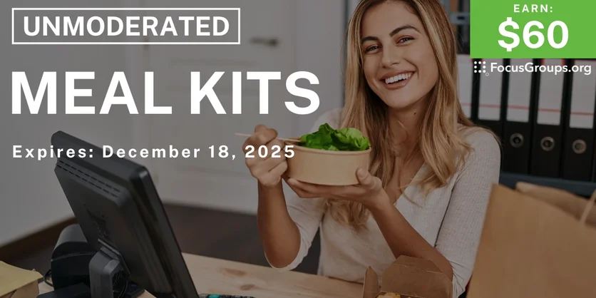 Research Study on Meal Kits - $60 - $60 - 12/08/2025