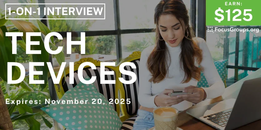 Research Study in Denver on Tech Devices - $125 - $125 - 11/17/2025