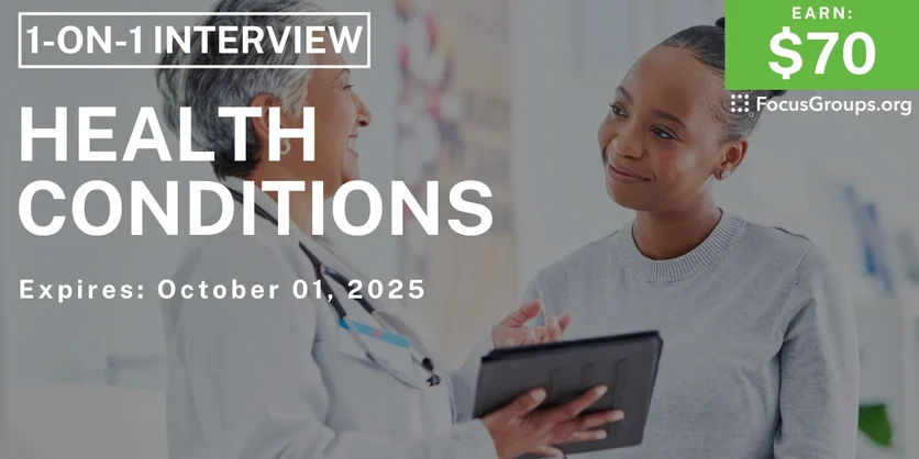 Research Study on Health Conditions - $70 - $70 - 09/29/2025