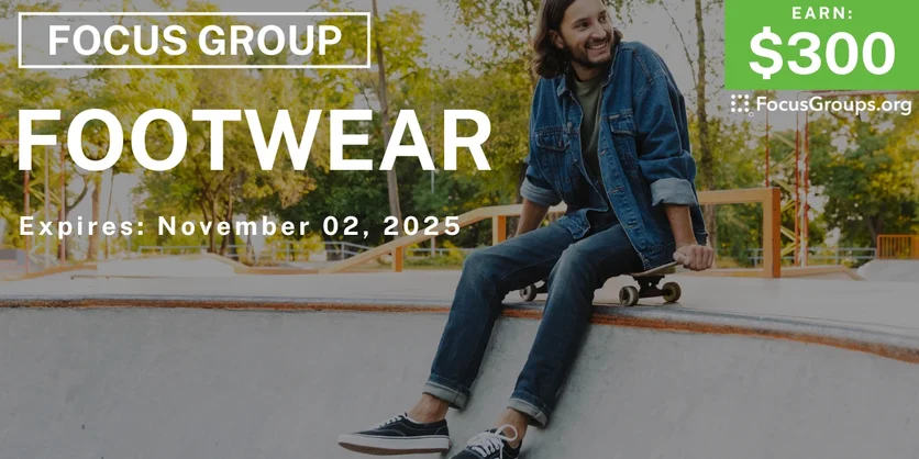 Focus Group in NYC on Footwear - $300 - $300 - 10/20/2025