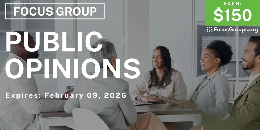 Focus Group in Detroit on Public Opinions - $150 - $150 - 01/30/2026