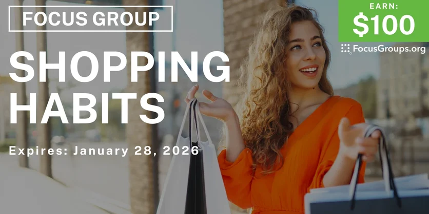 Shopping Habits Study in Pittsburgh - $100 - $100 - 01/20/2026