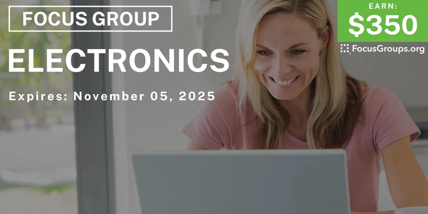 Focus Group in Atlanta on Electronics - $350 - $350 - 10/24/2025