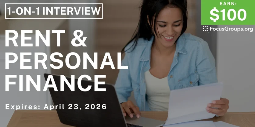 Research Study on Rent & Personal Finance - $100 - $100 - 04/15/2026
