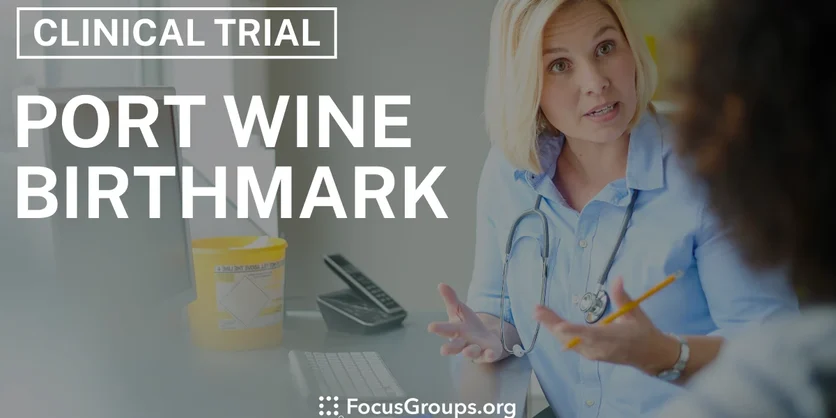 Clinical Trial on Port Wine Birthmark - Varies - 11/20/2025