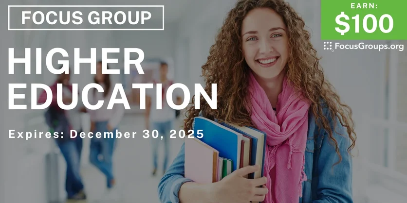 Focus Group in Pittsburgh on Higher Education - $100 - $100 - 12/05/2025