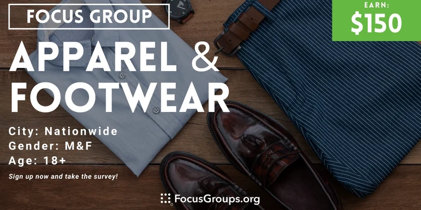 Focus Group on Apparel & Footwear - $150 - 02/27/2024