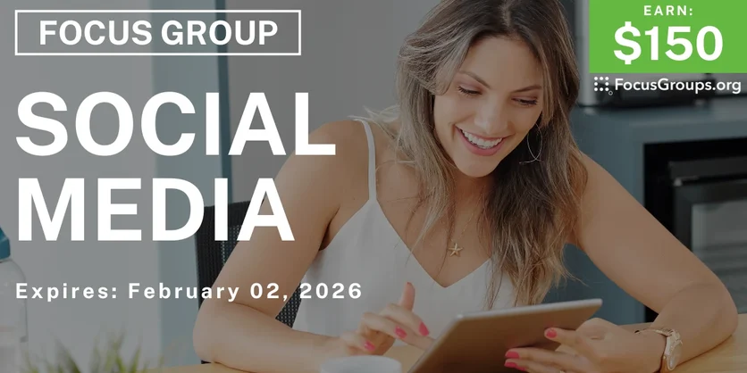 Research Study on Social Media - $150 - $150 - 01/21/2026