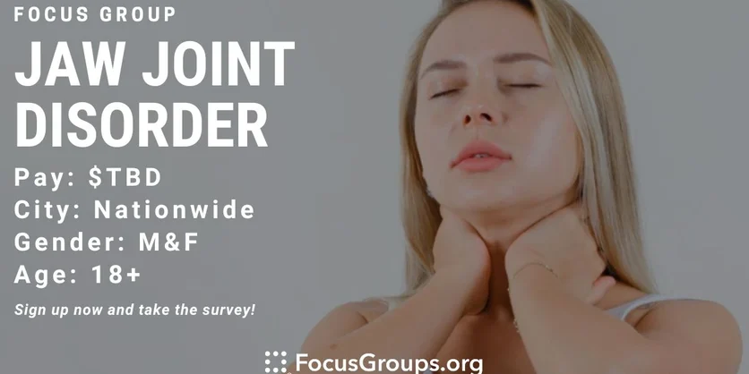 Focus Group on Jaw Joint Disorder - TBD - 10/22/2023