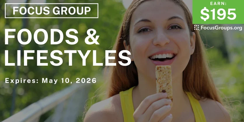 Focus Group on Foods & Lifestyles - $195 - $195 - 04/28/2026