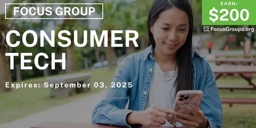 Focus Group in Seattle on Consumer Tech - $200 - $200 - 08/19/2025