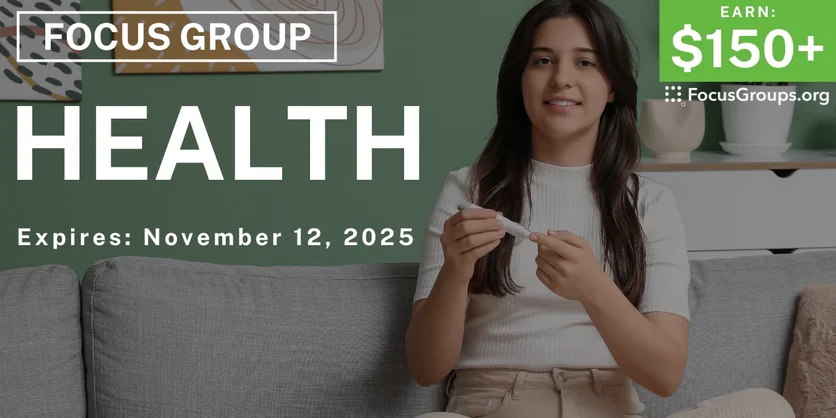 Focus Group in Irvine on Health - $150+ - $150-$175 - 10/27/2025