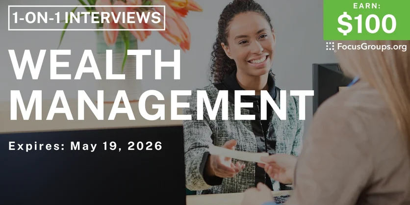 Research Study on Wealth Management - $100 - $100 - 05/14/2026