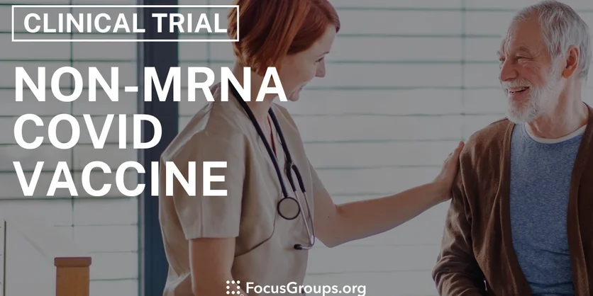 Clinical Trial on Non-mRNA COVID Vaccine - Varies - 01/22/2026