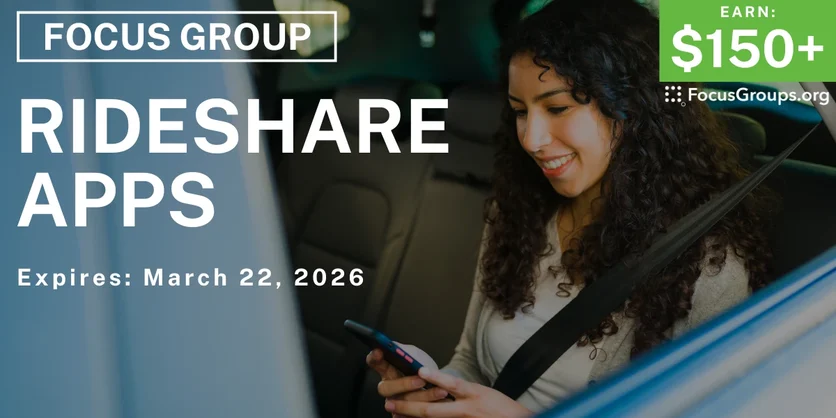 Focus Group in Nashville on Rideshare Apps - $150+ - $150-$450 - 03/13/2026