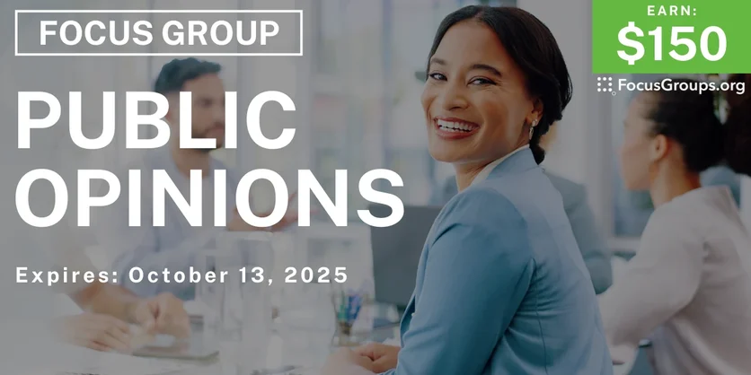 Focus Group in Detroit on Public Opinions - $150 - $150 - 09/25/2025