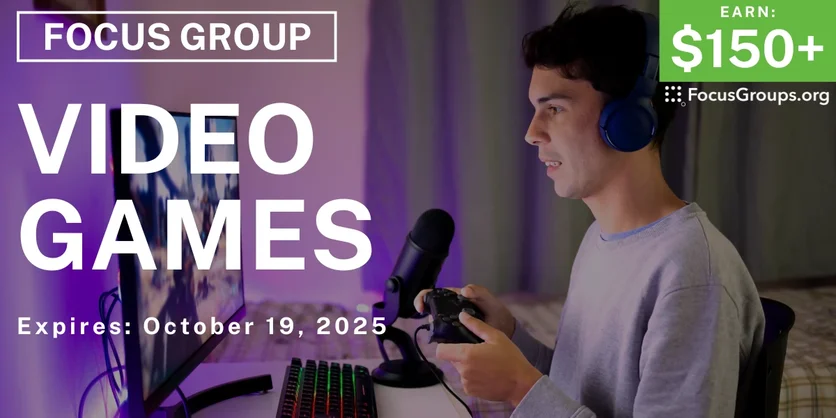 Graphic promoting Focus Group in NYC on Video Games, $150+ payout, happening October 19, 2025