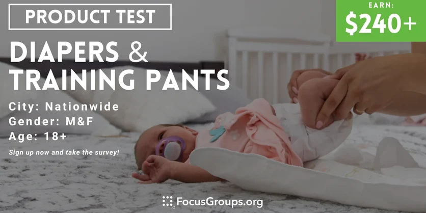 Product Test for Parents on Diapers & Training Pants - $240-$250 - 02/28/2024