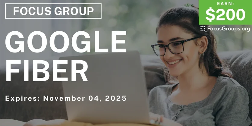 Graphic promoting Focus Group in Charlotte on Google Fiber, $200 payout, happening November 05, 2025