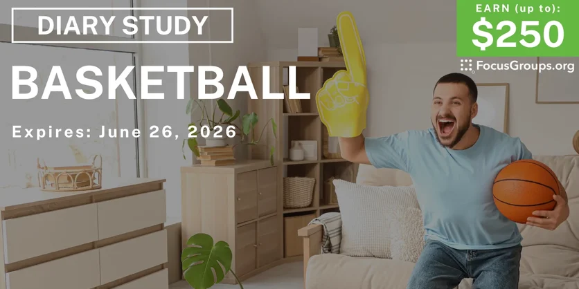 Research Study on Basketball - $125+ - $125-$250 - 06/15/2026