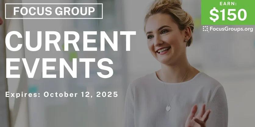 Focus Group in Tampa on Current Events - $150 - $150 - 09/30/2025