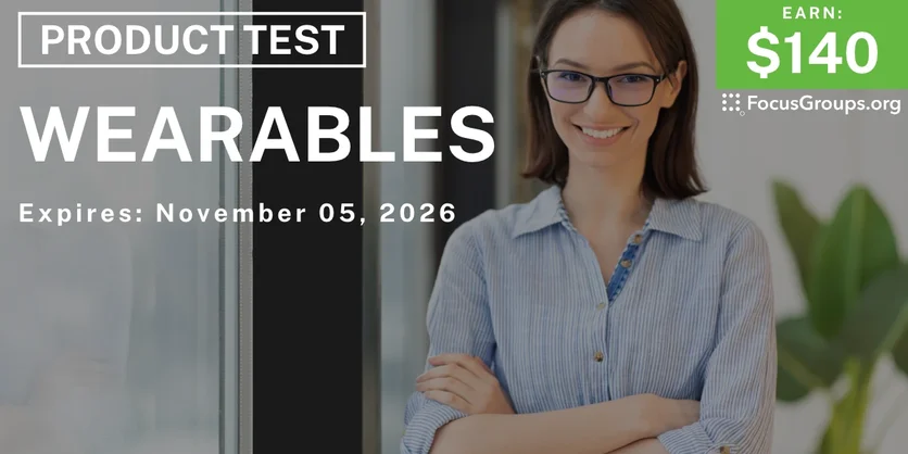 Product Test in NYC on Wearables - $140 - $140 - 10/22/2026