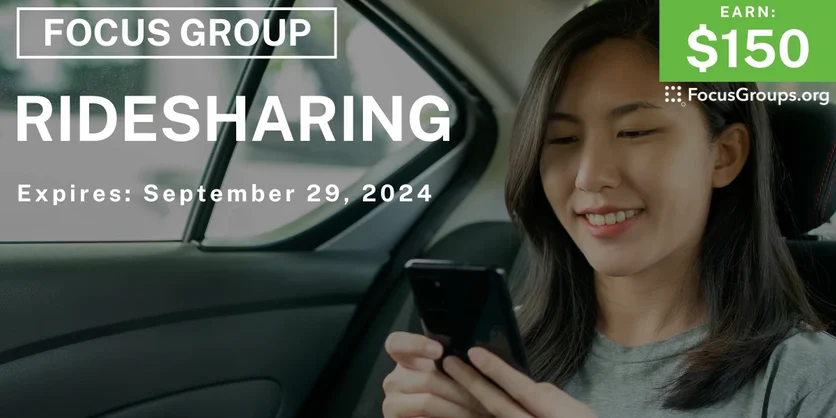Focus Group in Detroit on Ridesharing - $150 - 09/13/2024